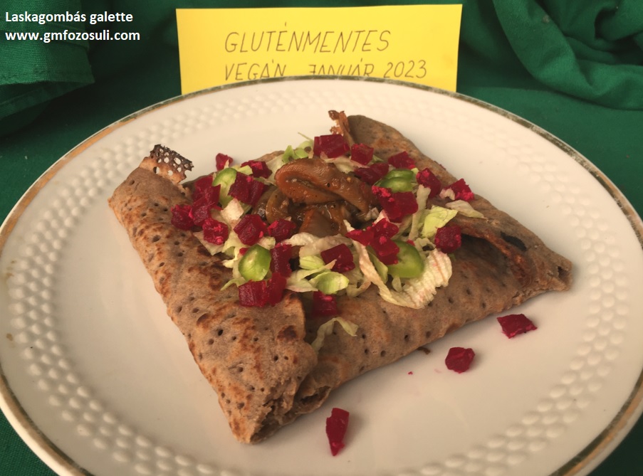 Laskagombás galette gluténmentes vegán